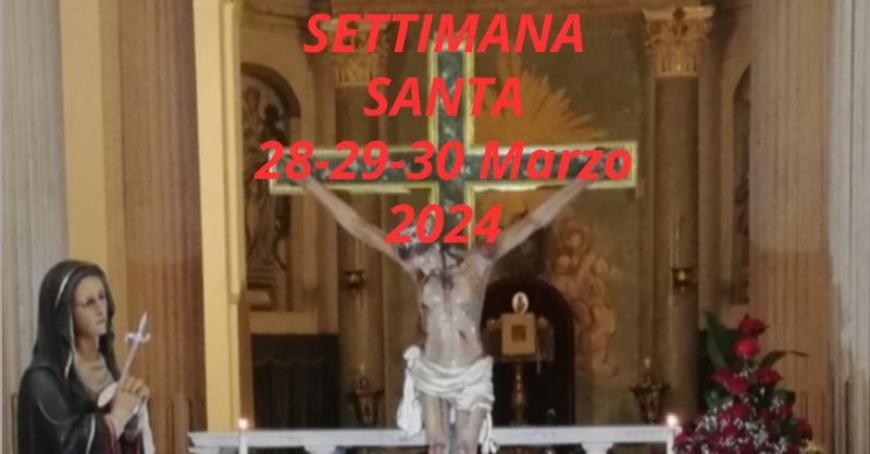 Buon Inizio Settimana Santa 2024 Settimana Santa 2024 - Parrocchia S. Anna
